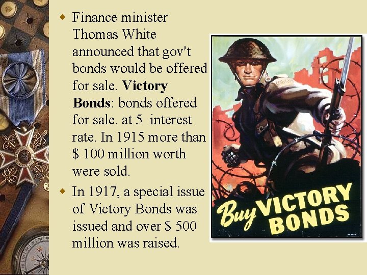 w Finance minister Thomas White announced that gov't bonds would be offered for sale.