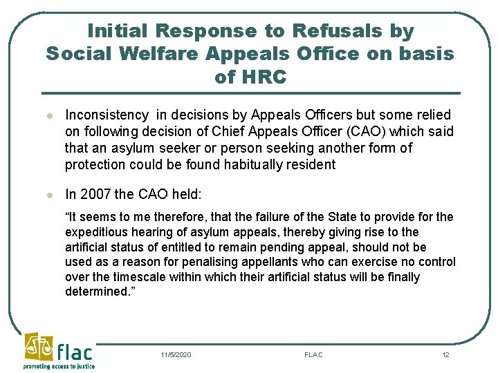 Initial Response to Refusals by Social Welfare Appeals Office on basis of HRC l