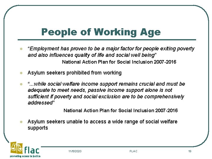 People of Working Age l “Employment has proven to be a major factor for