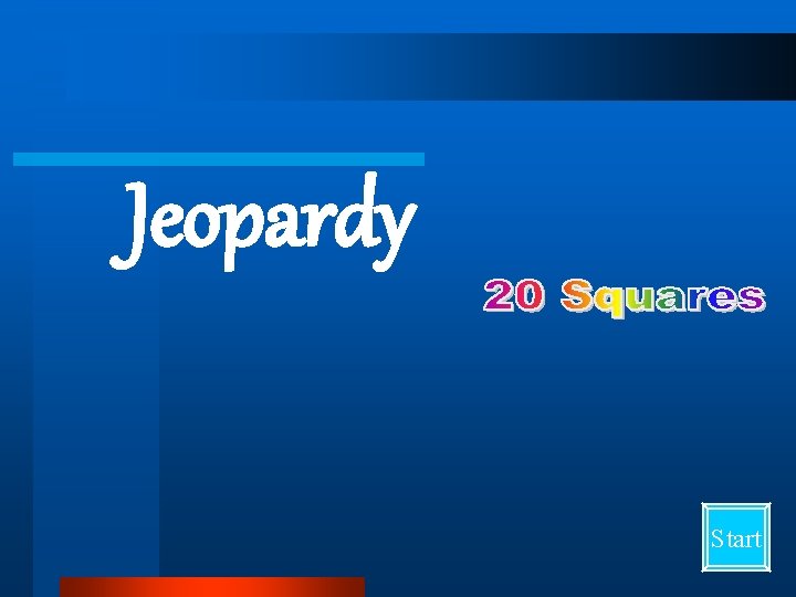 Jeopardy Start 