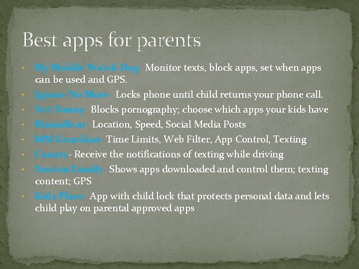 Best apps for parents • • My Mobile Watch Dog- Monitor texts, block apps,