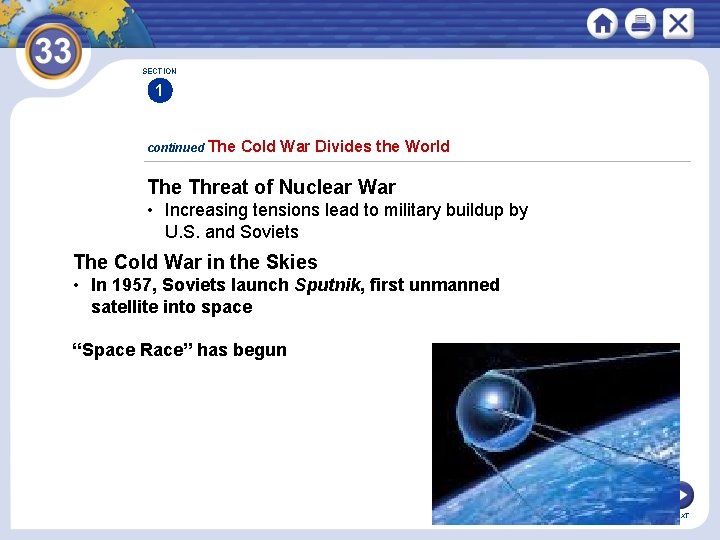 SECTION 1 continued The Cold War Divides the World The Threat of Nuclear War