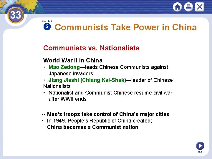 SECTION 2 Communists Take Power in China Communists vs. Nationalists World War II in