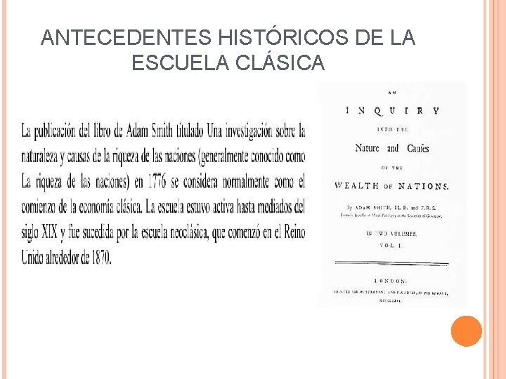 ANTECEDENTES HISTÓRICOS DE LA ESCUELA CLÁSICA 