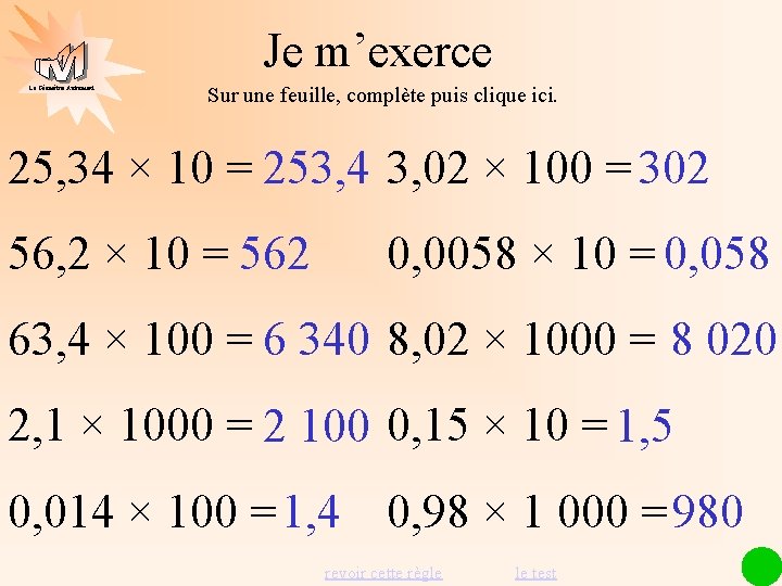 Je m’exerce La Géométrie Autrement Sur une feuille, complète puis clique ici. 25, 34