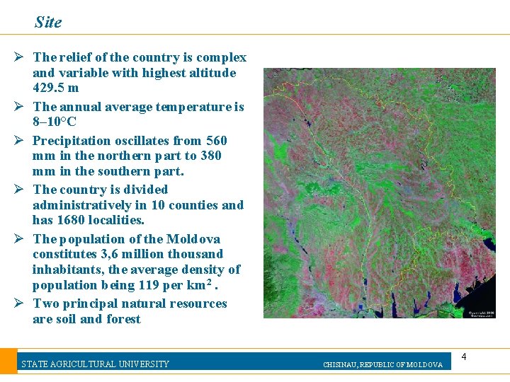 Site Ø The relief of the country is complex and variable with highest altitude