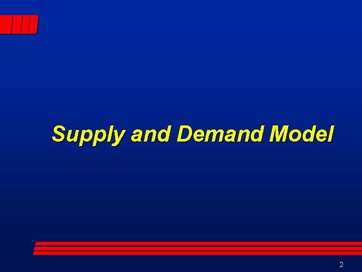Supply and Demand Model 2 