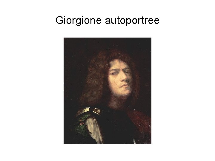 Giorgione autoportree 