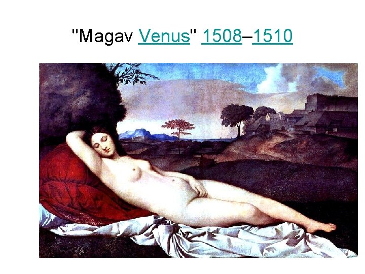 "Magav Venus" 1508– 1510 