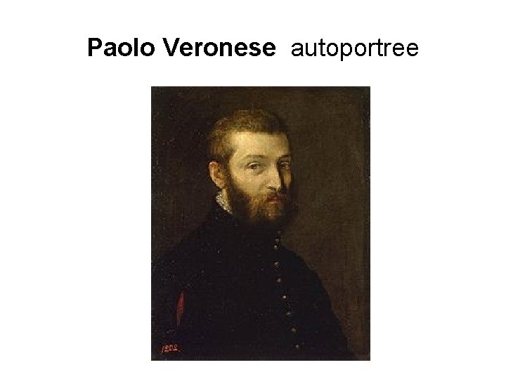 Paolo Veronese autoportree 