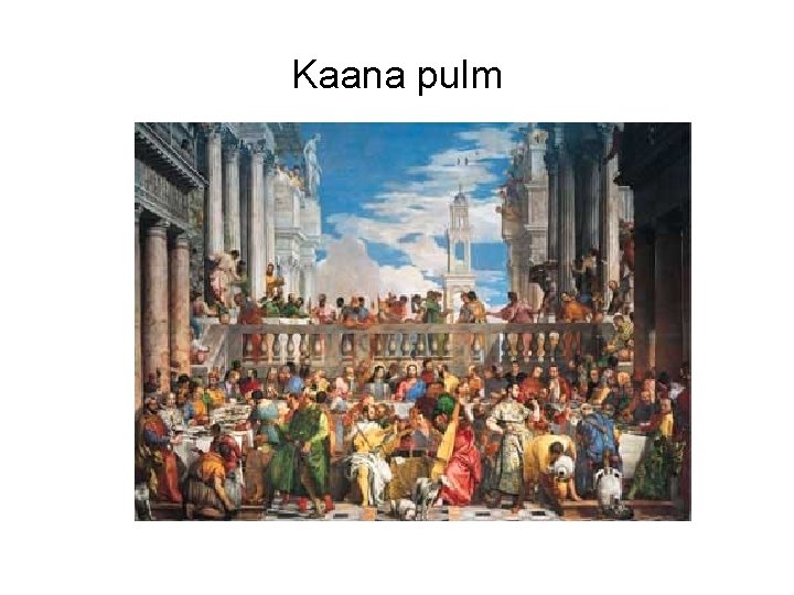 Kaana pulm 