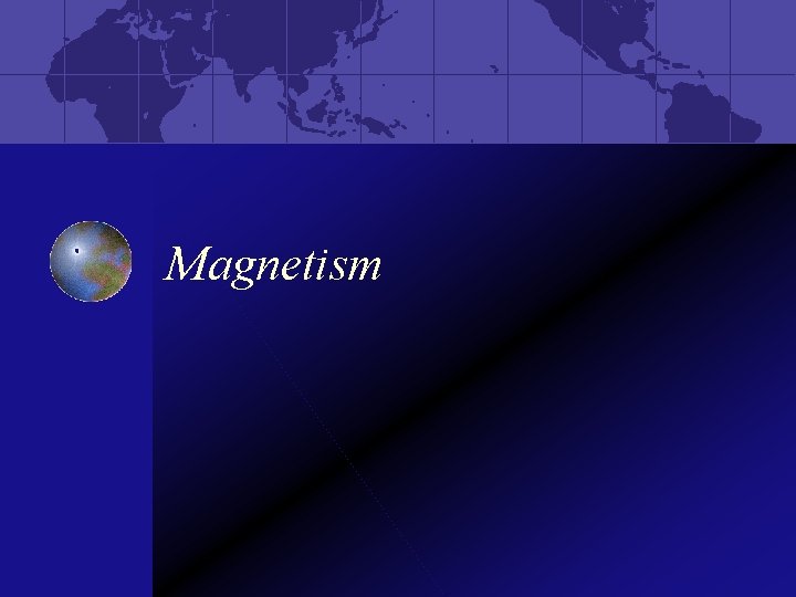 Magnetism 