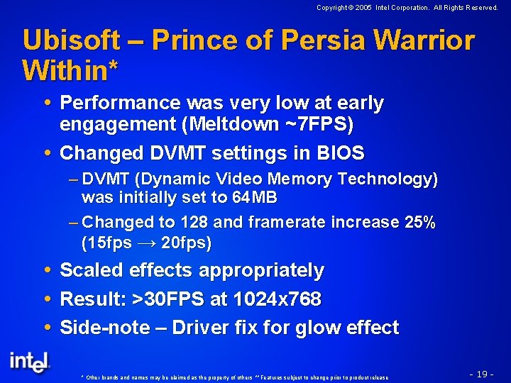 Copyright © 2005 Intel Corporation. All Rights Reserved. Ubisoft – Prince of Persia Warrior