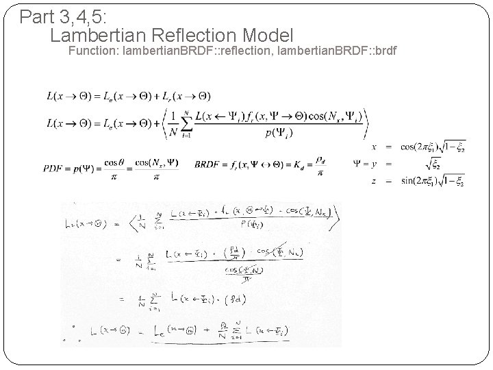 Part 3, 4, 5: Lambertian Reflection Model Function: lambertian. BRDF: : reflection, lambertian. BRDF: