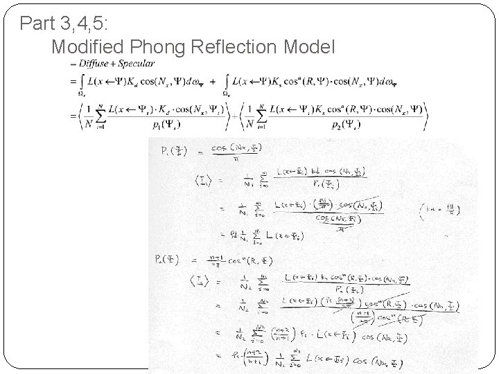 Part 3, 4, 5: Modified Phong Reflection Model 