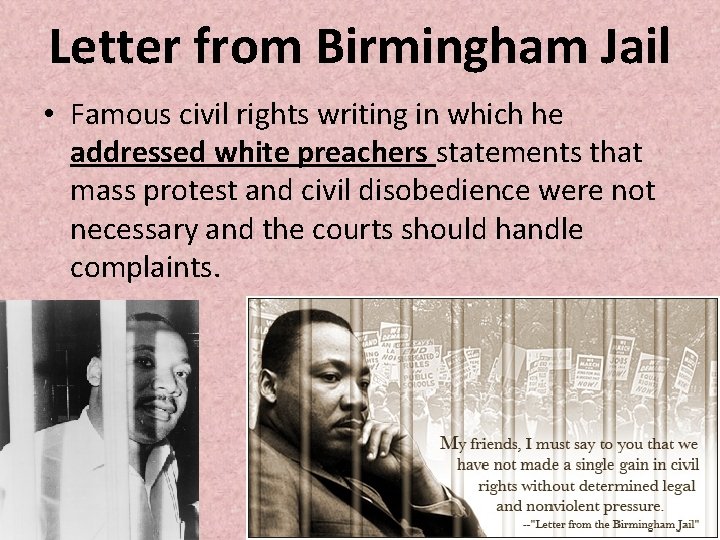 Letter from Birmingham Jail • Famous civil rights writing in which he addressed white Letter from Birmingham Jail • Famous civil rights writing in which he addressed white