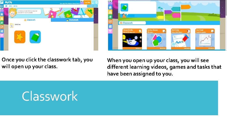 Once you click the classwork tab, you will open up your class. Classwork When