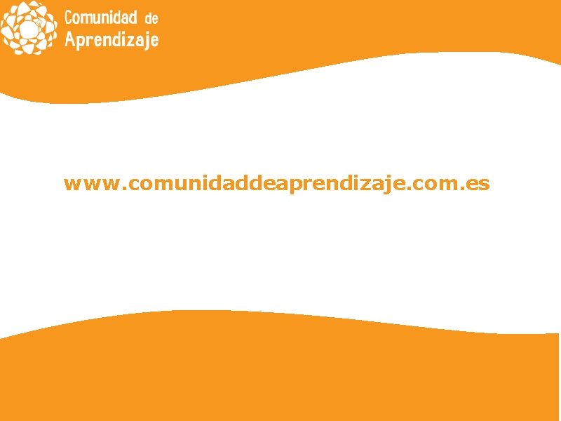 www. comunidaddeaprendizaje. com. es 