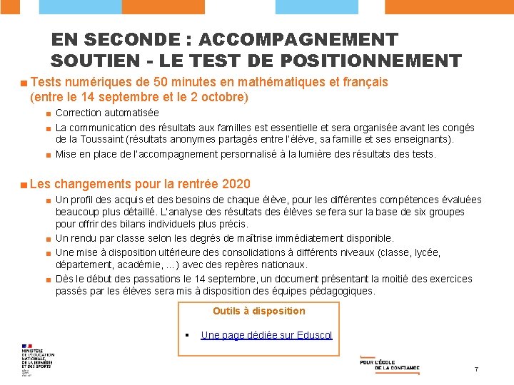 EN SECONDE : ACCOMPAGNEMENT SOUTIEN - LE TEST DE POSITIONNEMENT ■ Tests numériques de