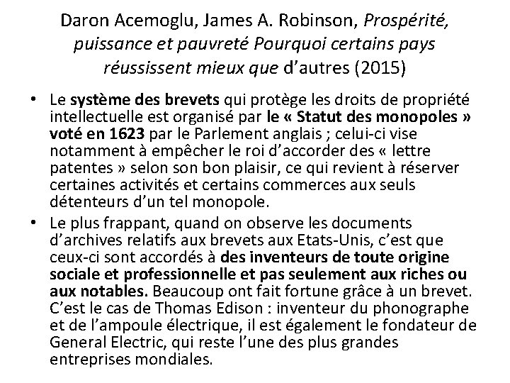 Daron Acemoglu, James A. Robinson, Prospérité, puissance et pauvreté Pourquoi certains pays réussissent mieux