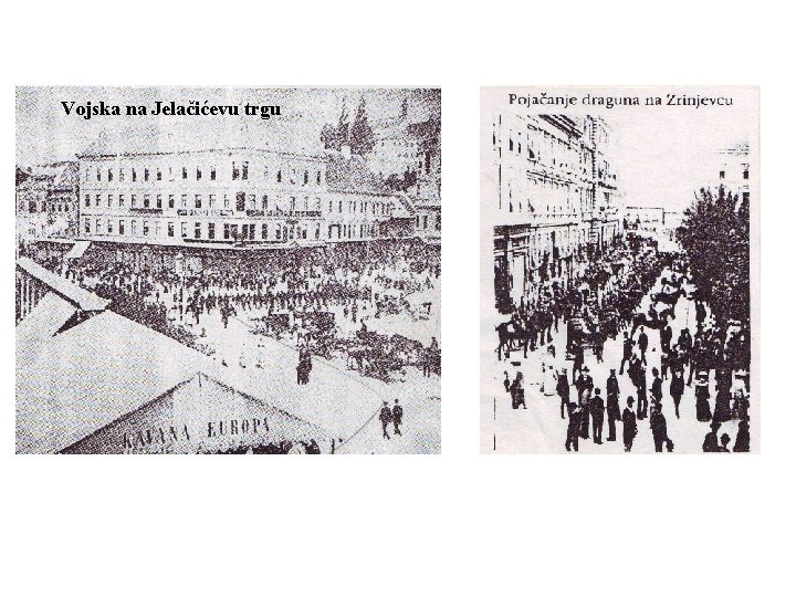 Vojska na Jelačićevu trgu 