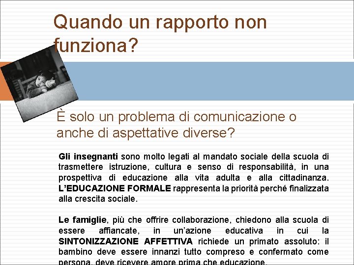 Quando un rapporto non funziona? È solo un problema di comunicazione o anche di