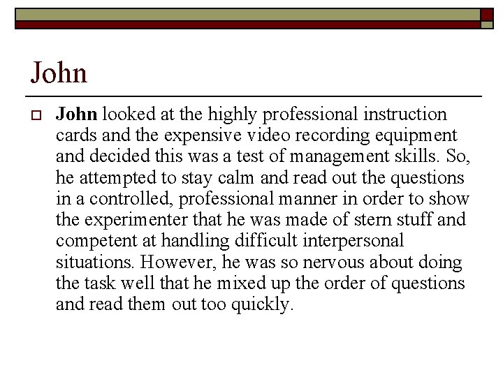 John o John looked at the highly professional instruction cards and the expensive video