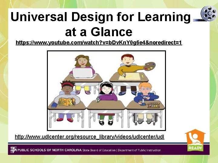 Universal Design for Learning at a Glance https: //www. youtube. com/watch? v=b. Dv. Kn. Universal Design for Learning at a Glance https: //www. youtube. com/watch? v=b. Dv. Kn.