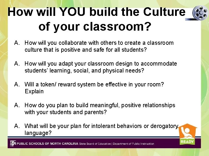 How will YOU build the Culture of your classroom? A. How will you collaborate How will YOU build the Culture of your classroom? A. How will you collaborate