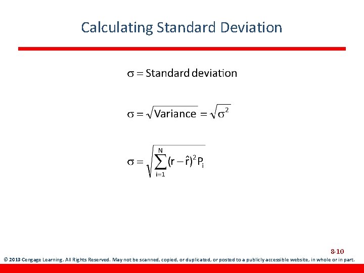 Calculating Standard Deviation 8 -10 © 2013 Cengage Learning. All Rights Reserved. May not