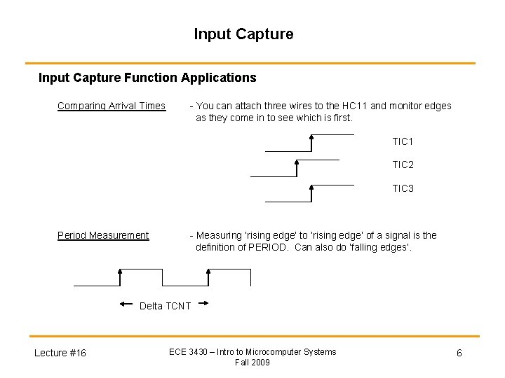 Input Capture Function Applications Comparing Arrival Times - You can attach three wires to Input Capture Function Applications Comparing Arrival Times - You can attach three wires to