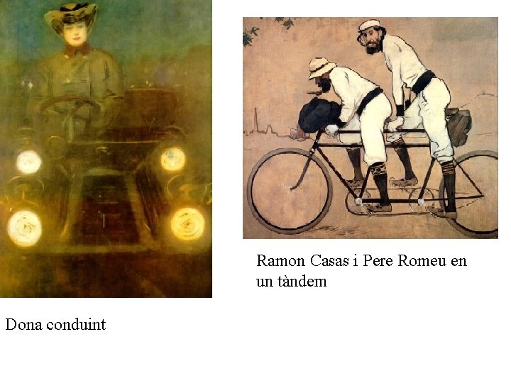 Ramon Casas i Pere Romeu en un tàndem Dona conduint 