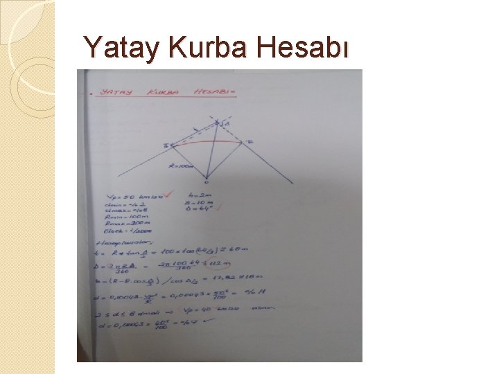 Yatay Kurba Hesabı 