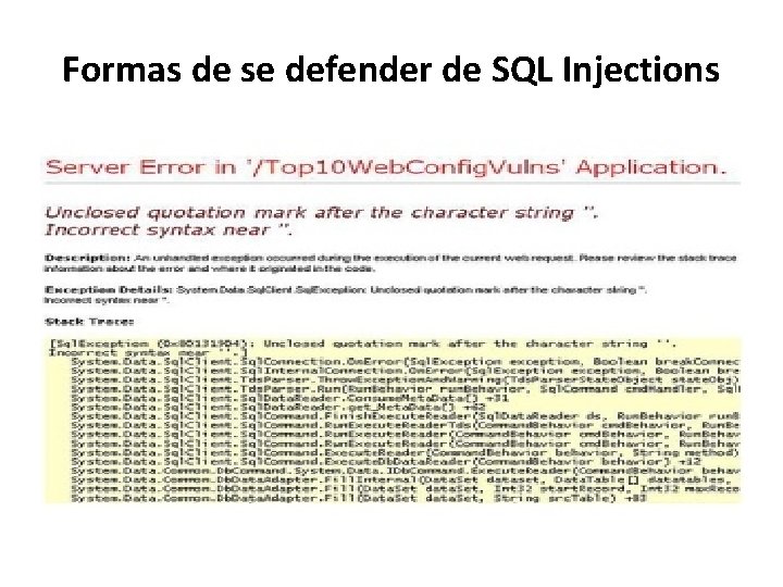 Formas de se defender de SQL Injections 