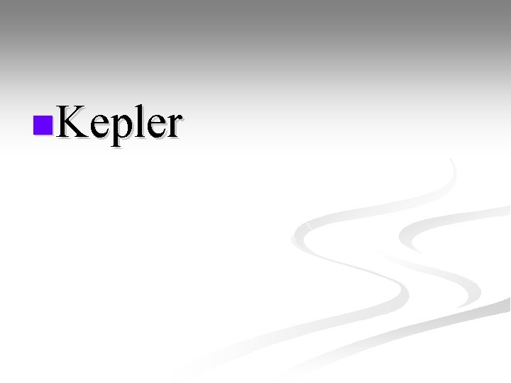 n. Kepler 