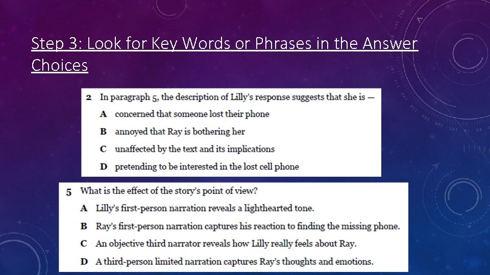 Step 3: Look for Key Words or Phrases in the Answer Choices 