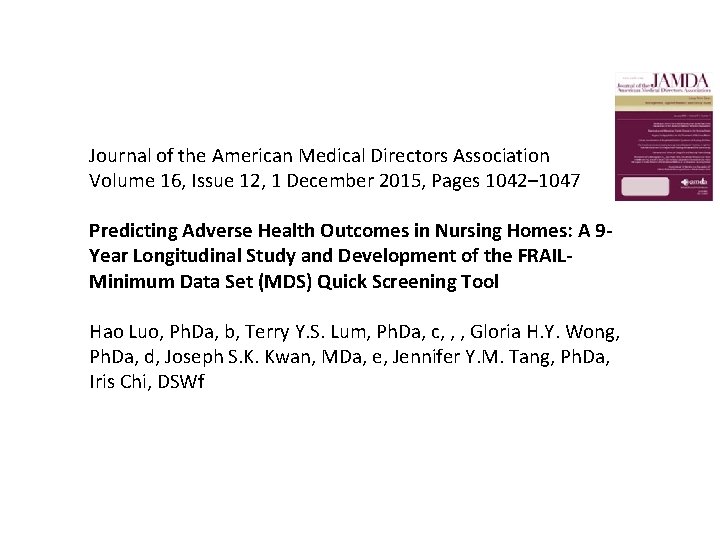 Journal of the American Medical Directors Association Volume 16, Issue 12, 1 December 2015,