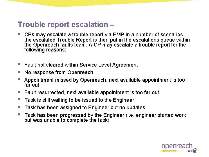 Trouble report escalation – § CPs may escalate a trouble report via EMP in