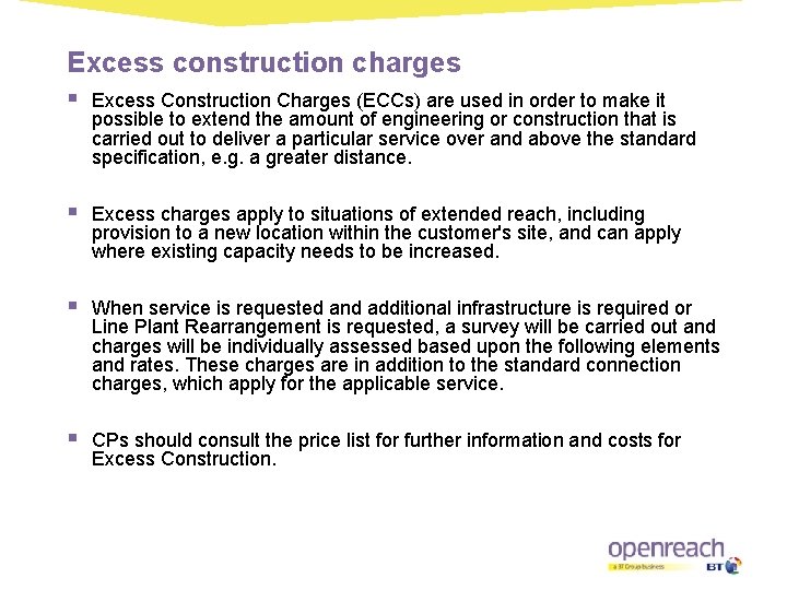 Excess construction charges § Excess Construction Charges (ECCs) are used in order to make