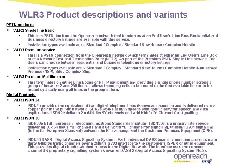 WLR 3 Product descriptions and variants PSTN products § WLR 3 Single line basic