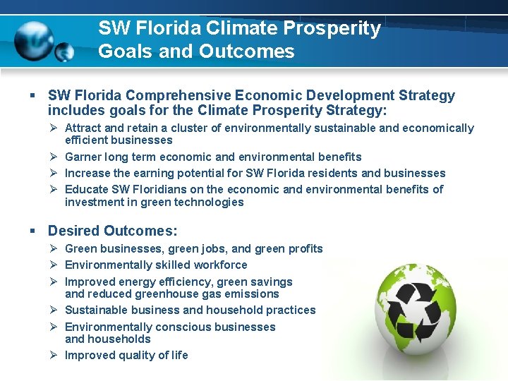 SW Florida Climate Prosperity Goals and Outcomes § SW Florida Comprehensive Economic Development Strategy