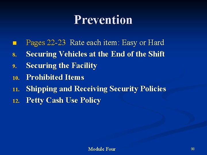 Prevention n 8. 9. 10. 11. 12. Pages 22 -23 Rate each item: Easy