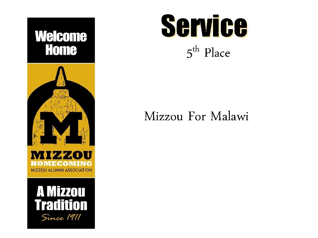 Service th 5 Place Mizzou For Malawi 