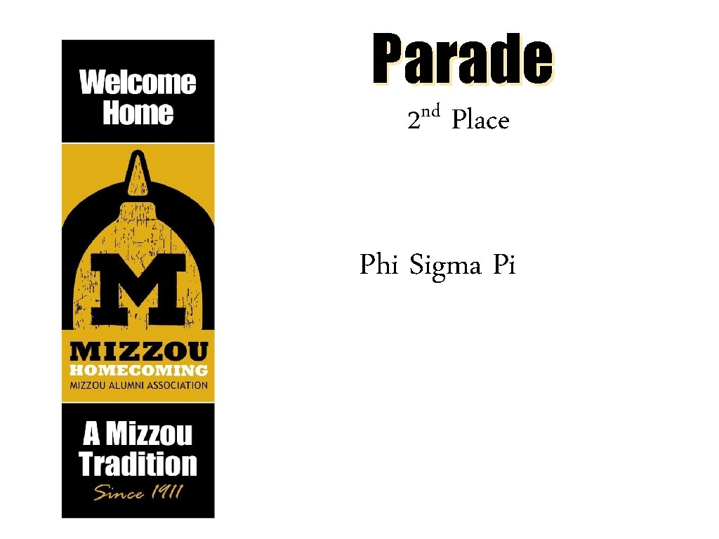 Parade nd 2 Place Phi Sigma Pi 