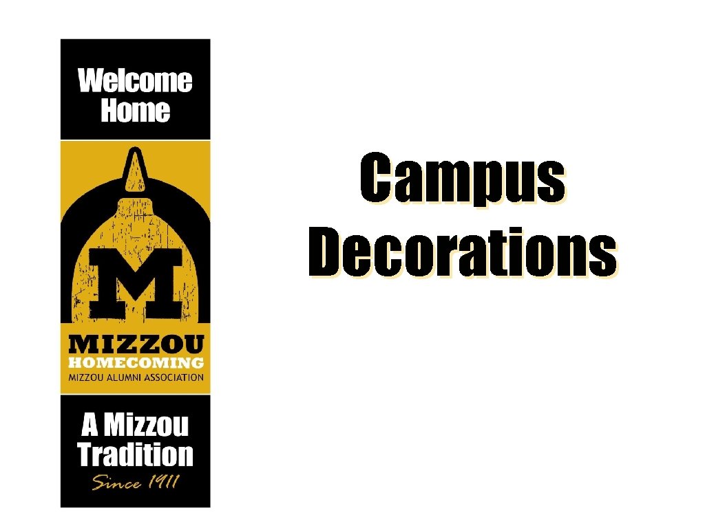 Campus Decorations 