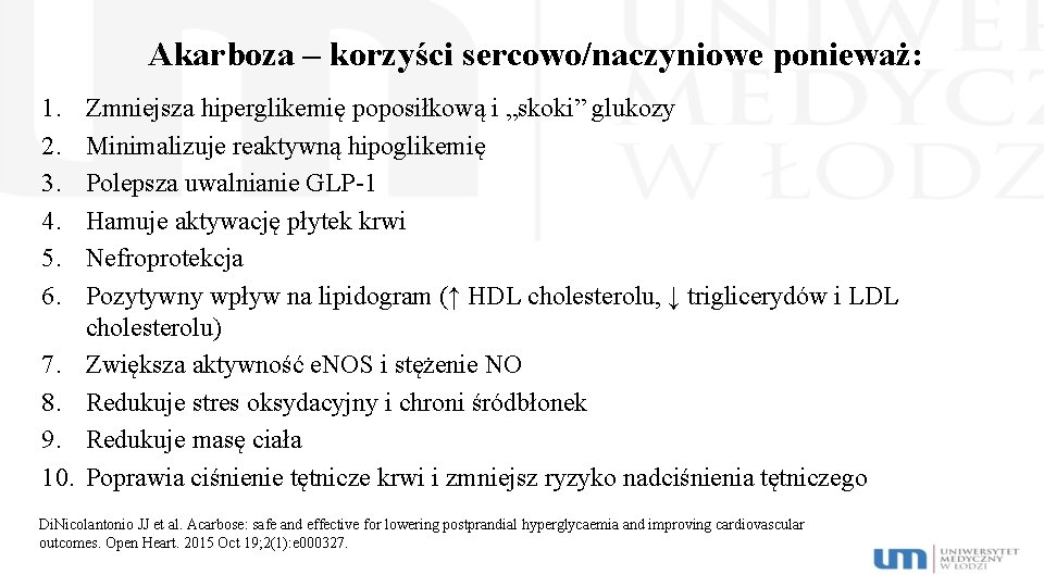 Akarboza – korzyści sercowo/naczyniowe ponieważ: 1. 2. 3. 4. 5. 6. 7. 8. 9.