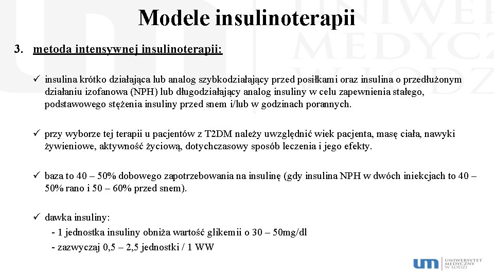 Modele insulinoterapii 3. metoda intensywnej insulinoterapii: ü insulina krótko działająca lub analog szybkodziałający przed