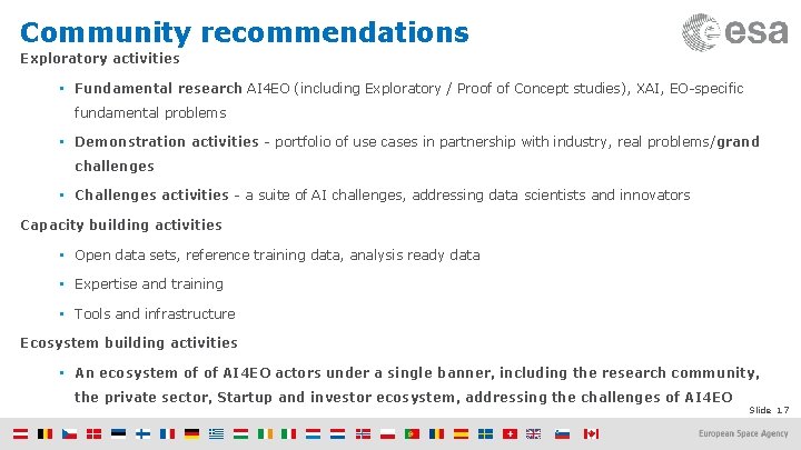Community recommendations Exploratory activities • Fundamental research AI 4 EO (including Exploratory / Proof