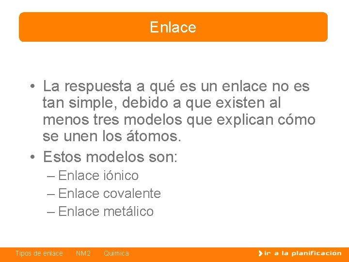 Enlace • La respuesta a qué es un enlace no es tan simple, debido