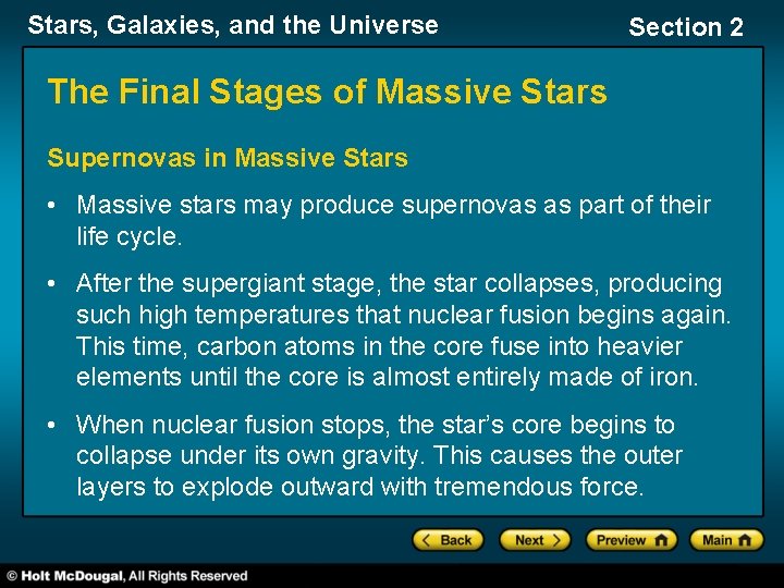 Stars, Galaxies, and the Universe Section 2 The Final Stages of Massive Stars Supernovas